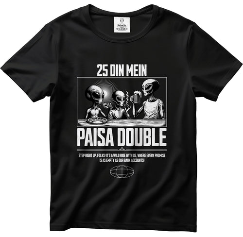25 DIN ME PAISE BLACK